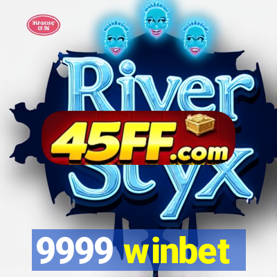 9999 winbet